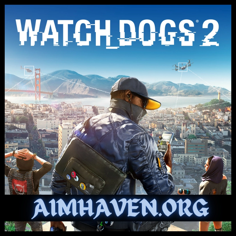 Watch Dogs 2 Free Download PC  AIMHAVEN